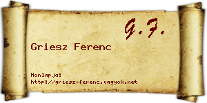 Griesz Ferenc névjegykártya
